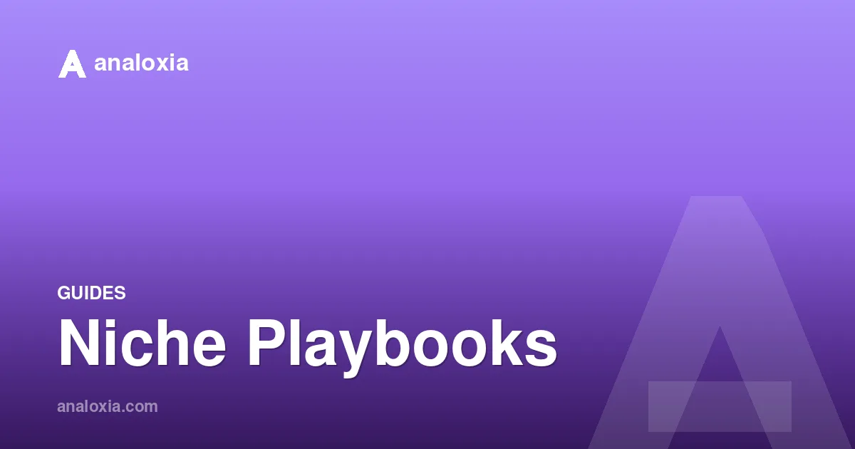 Niche Playbooks