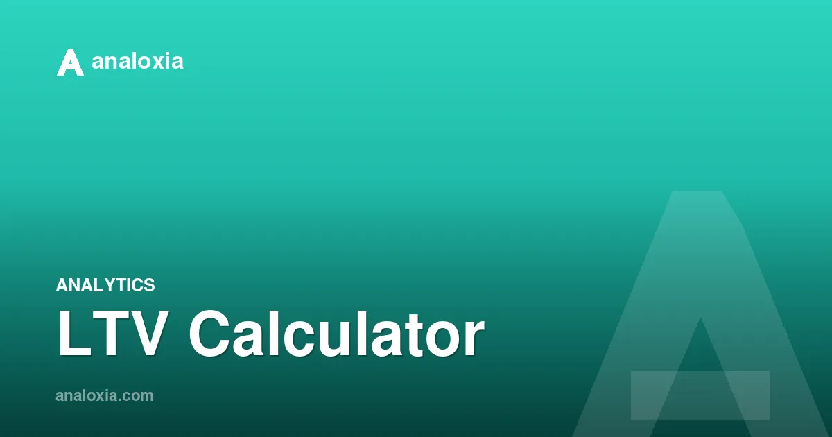 LTV Calculator