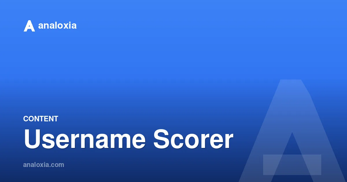 Username Scorer